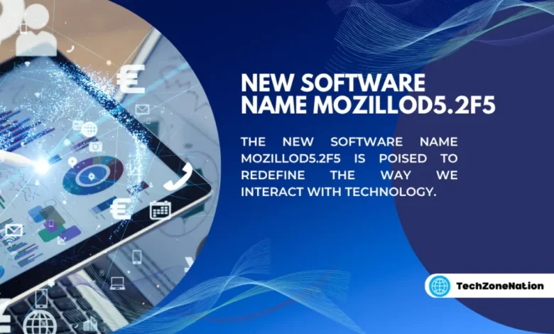 new software name mozillod5.2f5
